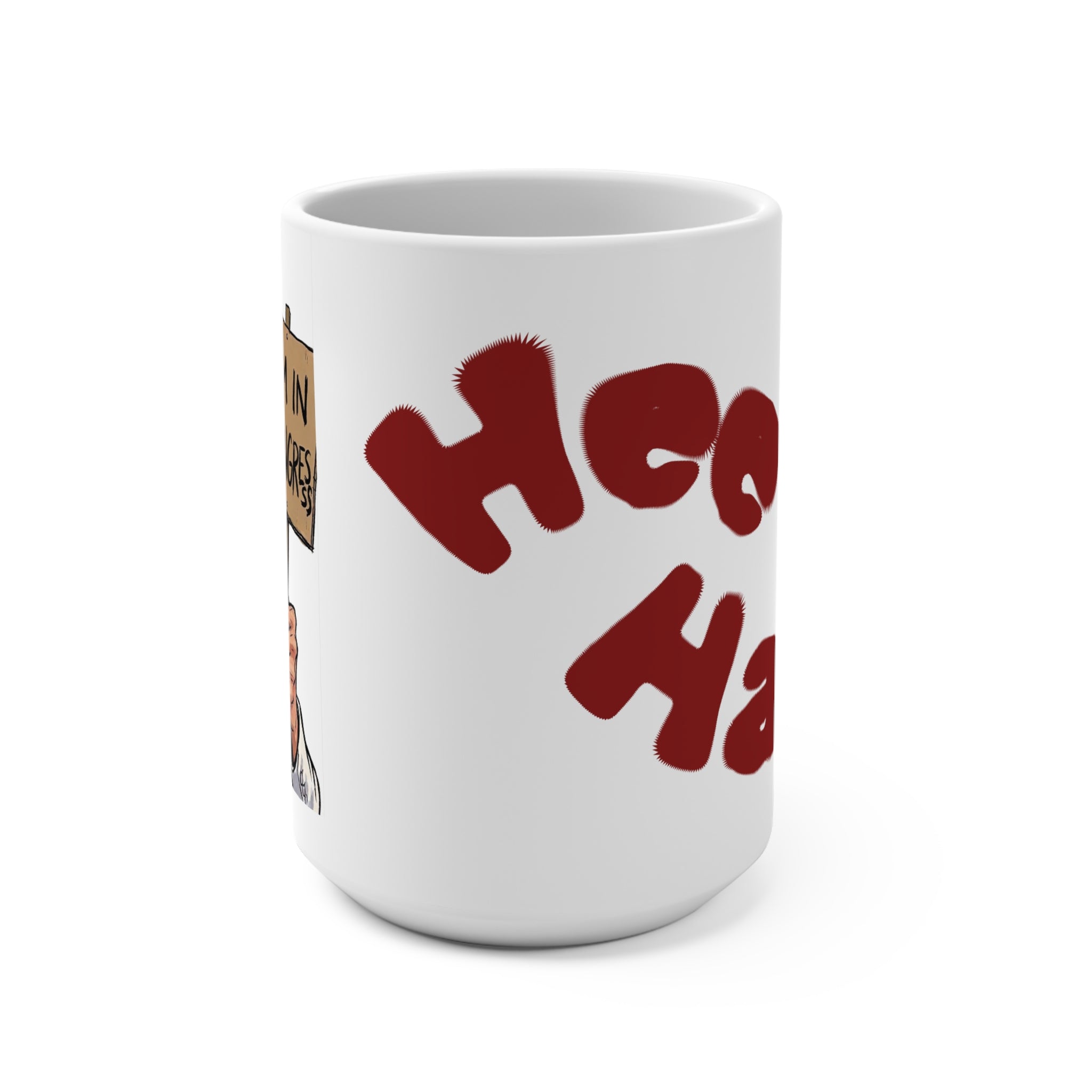 Ceramic Mug - AOC the Ass - Hee Haw