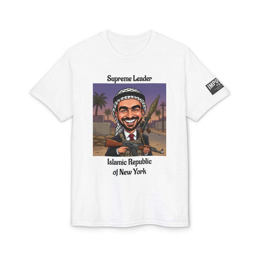 Political Satire T-Shirt — "Supreme Leader: Islamic Republic of New York"
