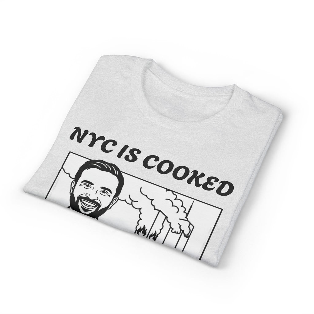 NYC is Cooked T-Shirt - We Forgot