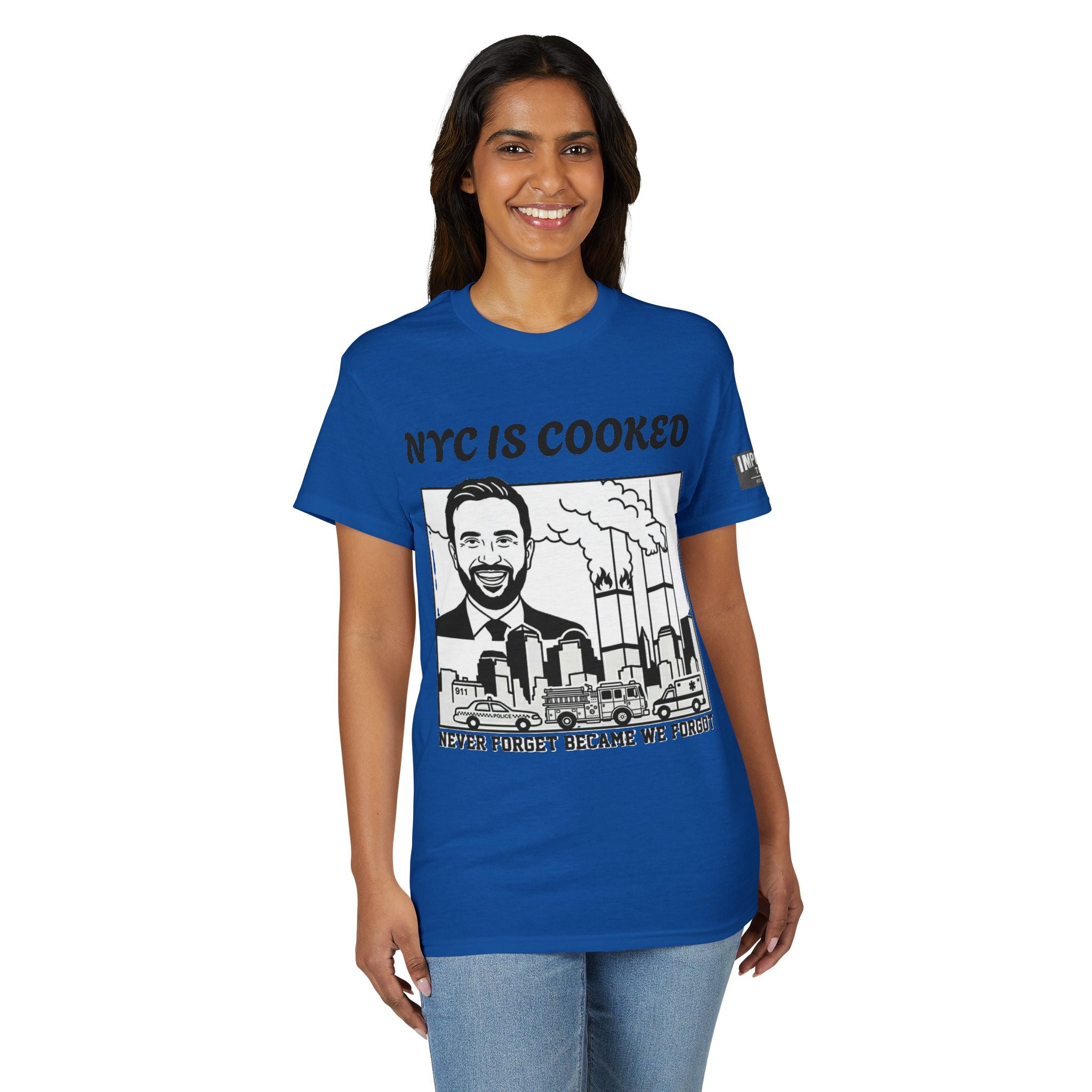 NYC is Cooked T-Shirt - We Forgot