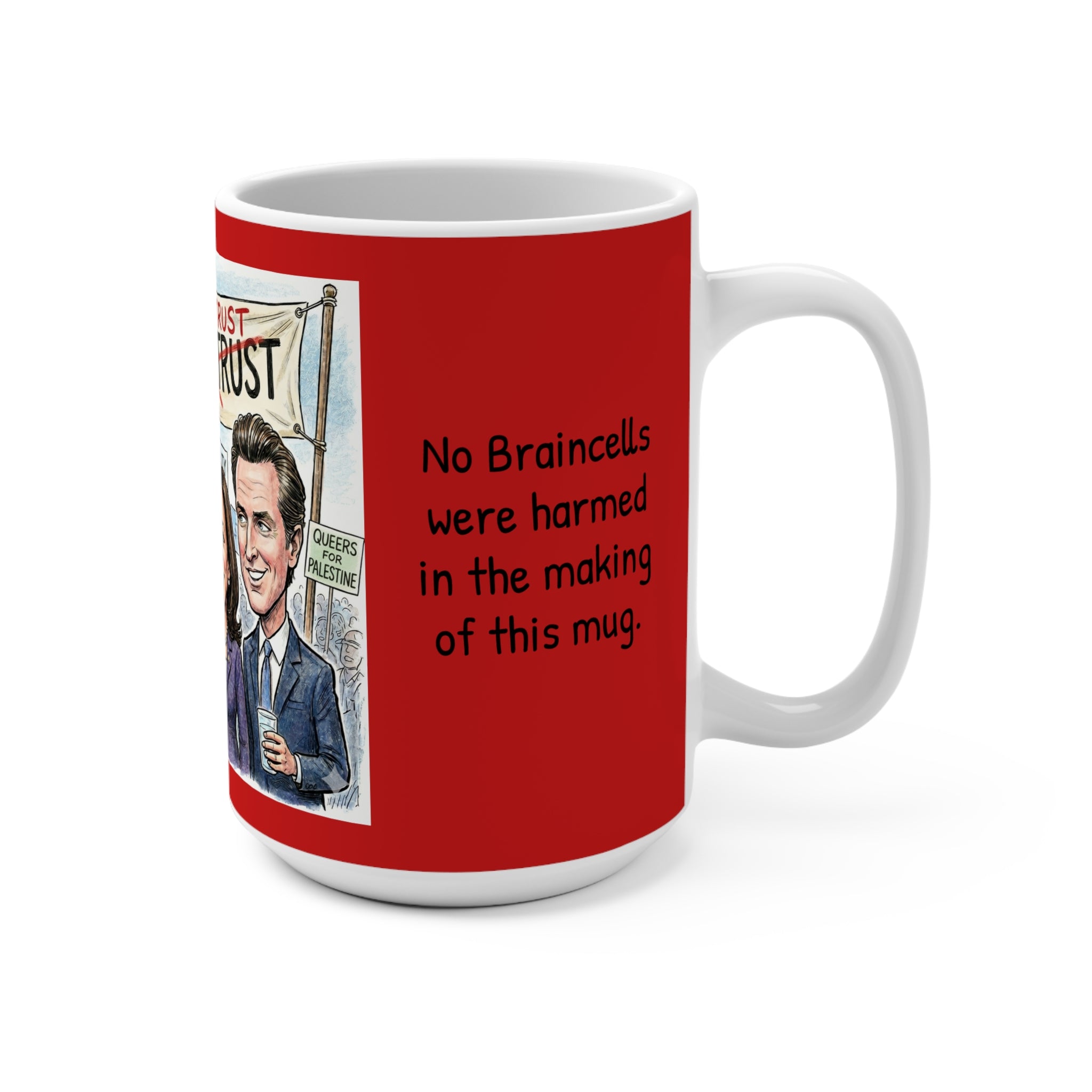 Dumbocrats - No Braincells - 15oz Ceramic Mug