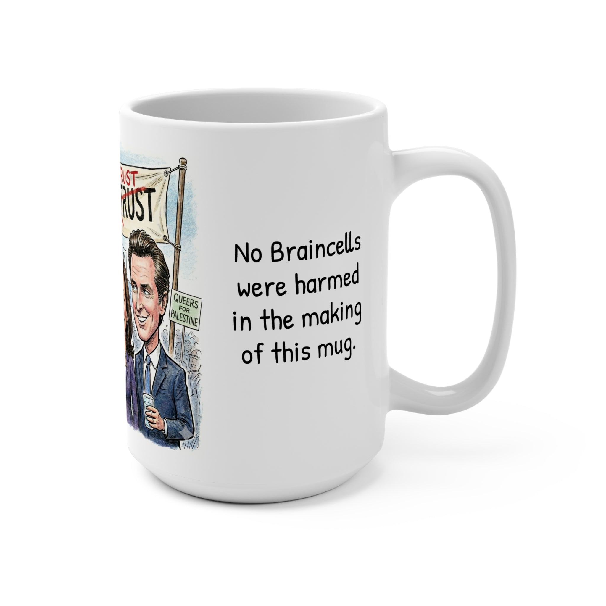 Dumbocrats - No Braincells - 15oz Ceramic Mug