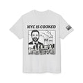 NYC is Cooked T-Shirt - We Forgot