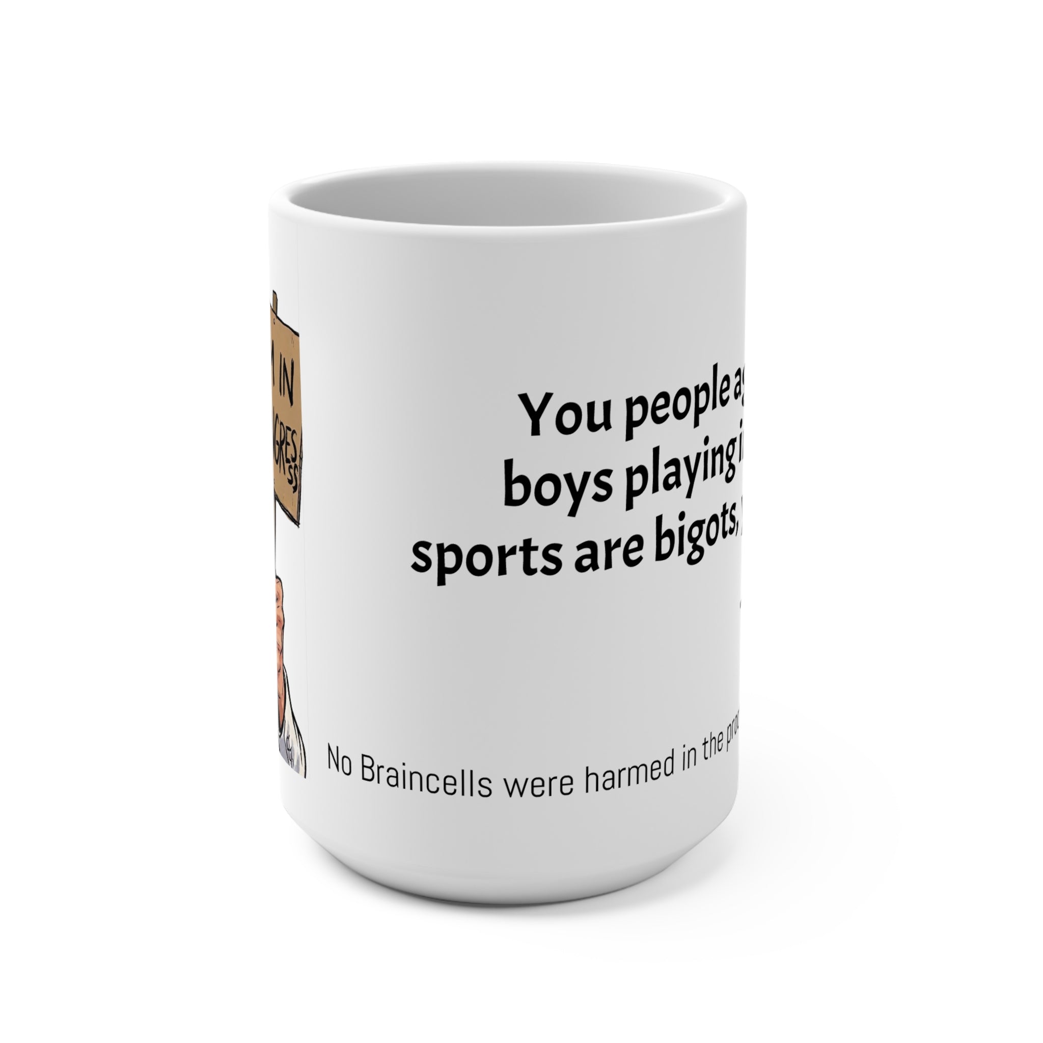 AOC the Ass - Boys in Girls Sports - 15oz Ceramic Mug